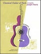 Classical Guitar of Bach Guitar and Fretted sheet music cover